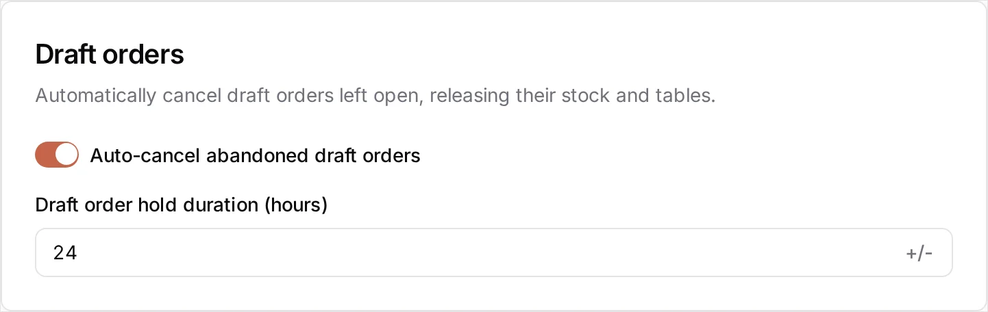 The Draft orders card with Auto-cancel abandoned draft orders switched on and Draft order hold duration (hours) set to 24