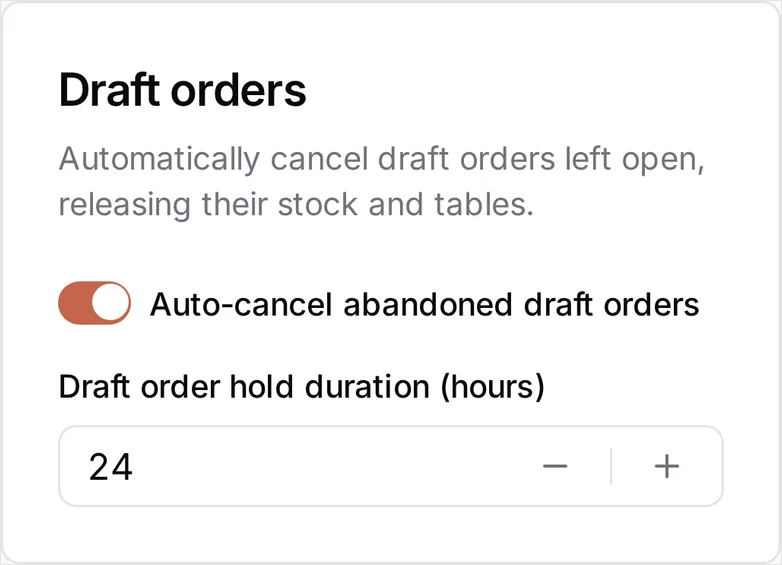 The Draft orders card with Auto-cancel abandoned draft orders switched on and Draft order hold duration (hours) set to 24