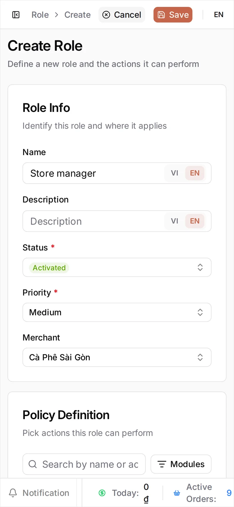The Create Role page with Name Store manager, Status Activated, Priority Medium and a Merchant, beside the Policy Definition panel showing the Editor preset applied and a count of allowed actions across modules like Commerce, Inventory and Sale