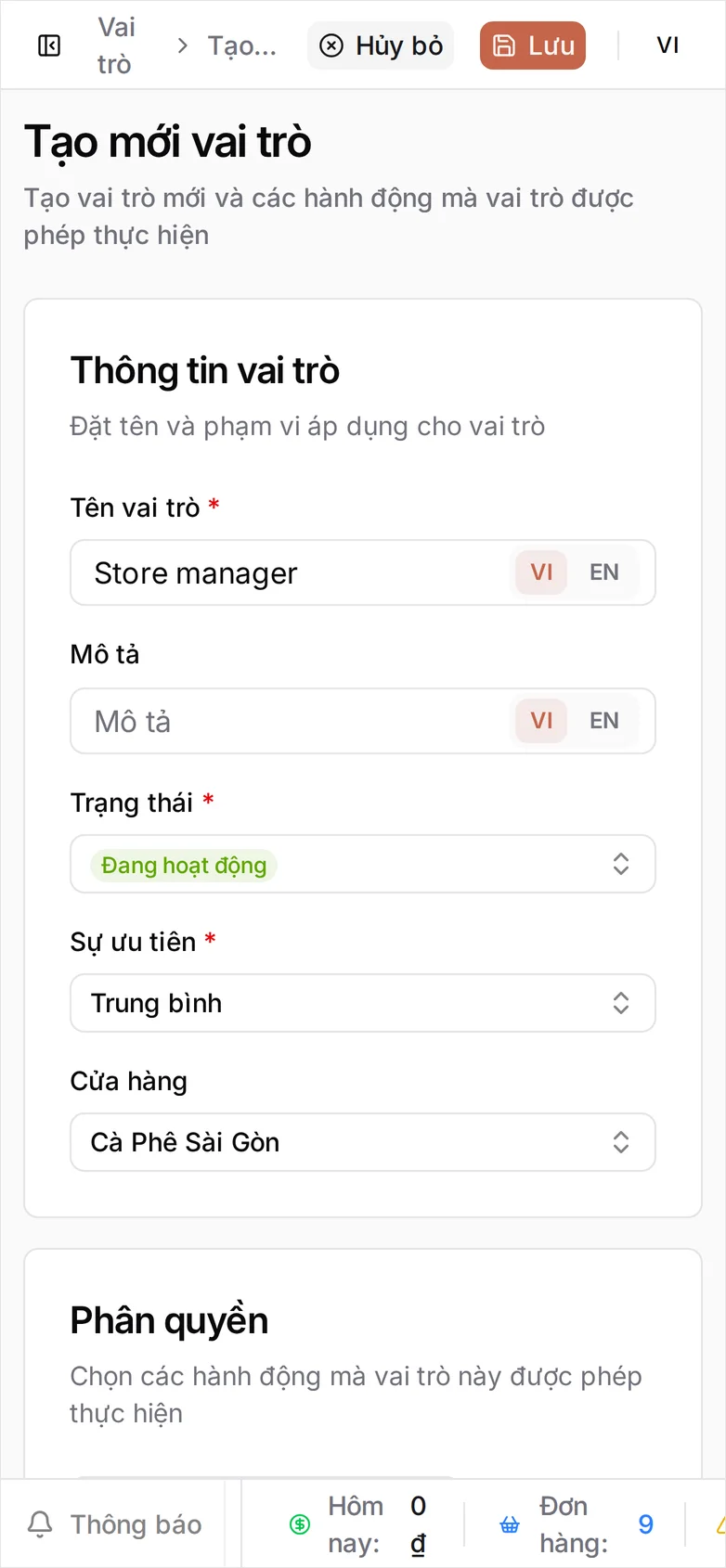 Trang Tạo mới vai trò với Tên vai trò Store manager, Trạng thái Đang hoạt động, Sự ưu tiên Trung bình và một Cửa hàng, bên cạnh là bảng Phân quyền đang áp mẫu Chỉnh sửa cùng số hành động được phép trên các phân hệ như Commerce, Inventory và Sale