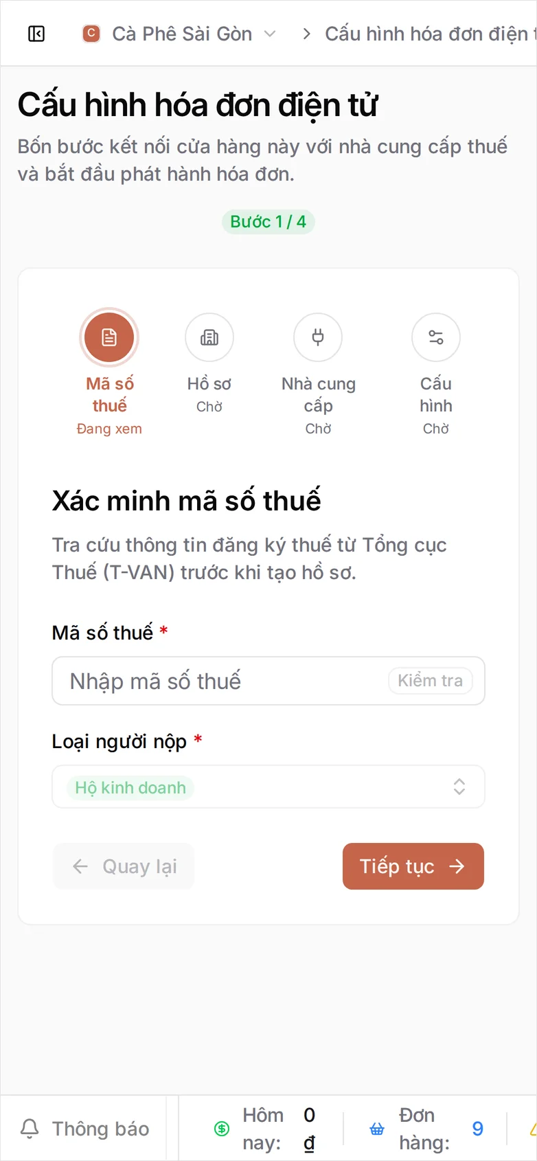 Trình thiết lập hóa đơn điện tử, bước 1/4: Xác minh mã số thuế, với ô Mã số thuế và Loại người nộp trống, các bước Hồ sơ, Nhà cung cấp và Cấu hình đang chờ