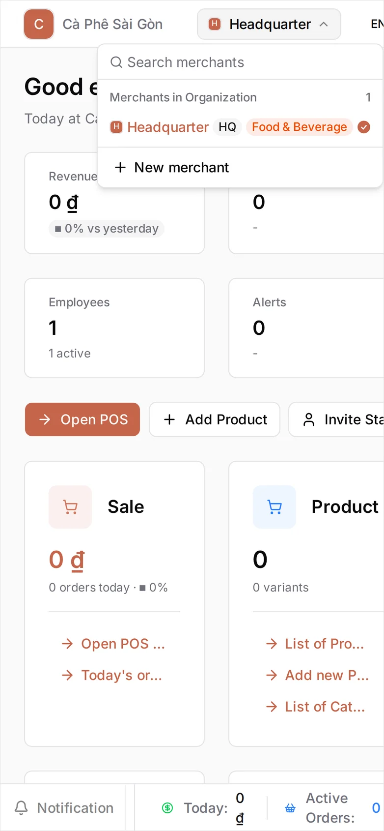 The store menu open at the top of the dashboard, below the organization name Cà Phê Sài Gòn: a Search merchants box, a 'Merchants in Organization' heading with a count of 1, then Headquarter carrying an HQ badge and a Food & Beverage badge with a tick marking it as the current store, and a New merchant option below