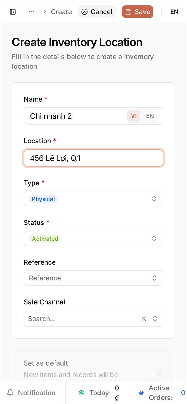The Create Inventory Location form with Name 'Chi nhánh 2', Location '456 Lê Lợi, Q.1', Type Physical and Status Activated, above an unset Set as default toggle