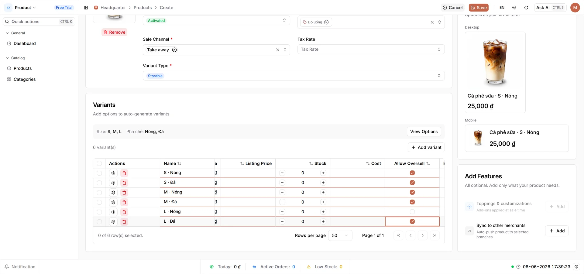 The same grid scrolled further right: the pinned Name column still lists the six combinations, beside Stock 0, an empty Cost column and an Allow Oversell column ticked on the five variants the café sells and clear on L · Nóng